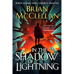 In the Shadow of Lightning by Brian McClellan